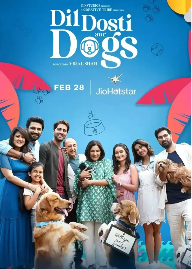 Dil Dosti Aur Dogs 2025 in Hindi Movie